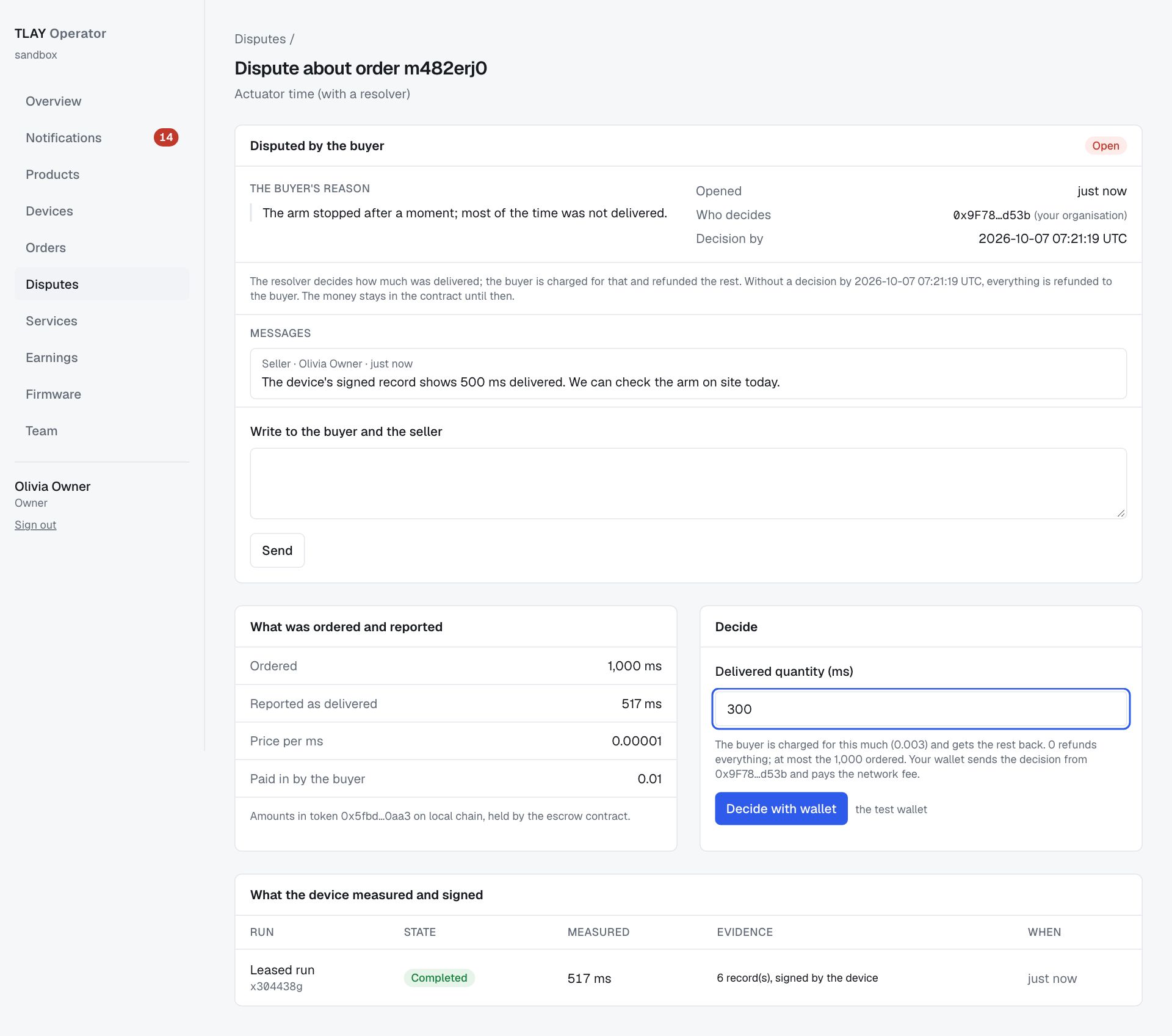 Dispute decision page: the dispute card, amounts ordered and reported, entering the delivered amount and deciding with the wallet, and the device-signed run log